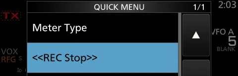 图 6-2 快速录制：再次打开 QUICK MENU，触摸 <<REC Stop>> 停止录制